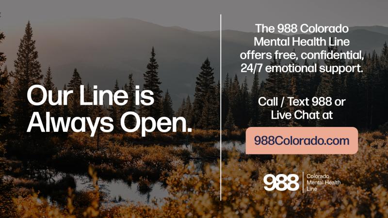 Graphic emphasizing our line is always open to call or text 988.