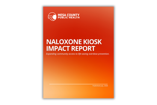 Cover of the Naloxone Kiosk Impact Report from Mesa County Public Health, detailing expanded community access to overdose prevention.