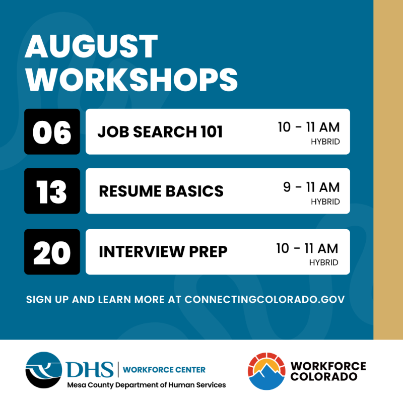 Promotional flyer for August workshops on job search, resume basics, and interview prep, featuring dates, times, and hybrid format information.