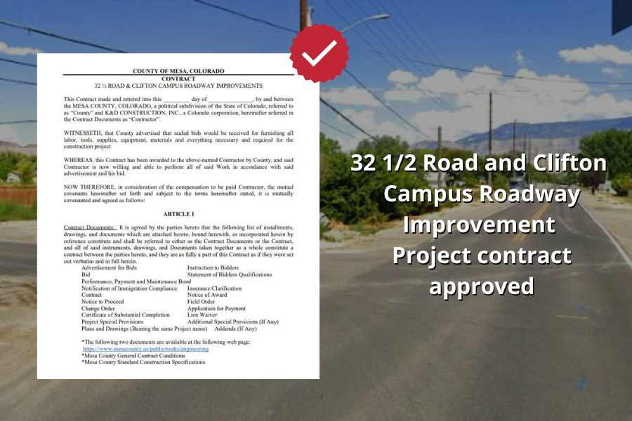 Road with contract on top and a red and white check mark with white text reading, 32 1/2 Road and Clifton Campus Roadway Improvement Project Contract approved," with the white and red Mesa County logo.