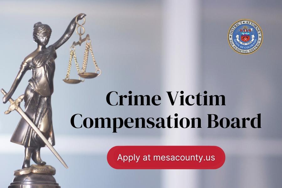 Golden statue holding up sword and scale with black text reading, Crime Victim Compensation Board with red element reading, Apply at mesacounty.us.
