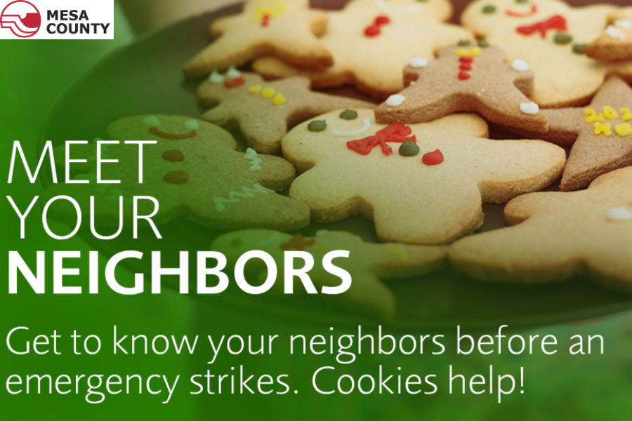 A plate of gingerbread men. Text in the foreground reads "MEET YOUR NEIGHBORS. Get to know your neighbors before an emergency strikes. Cookies help!"