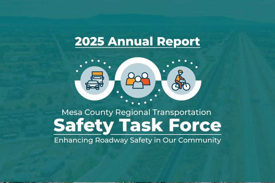 2025 Mesa County Regional Transportation Safety Task Force Annual Report cover